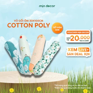 Vỏ Ôm Cotton Poly Mịn Decor, Áo Gối Ôm Dây Rút Đồng Bộ Ga Giường, Kích Thước 35x100cm