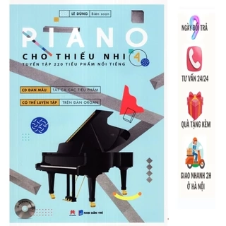Sách - Piano Cho Thiếu Nhi - 220 Tiểu Phẩm Nổi Tiếng - Tập 4