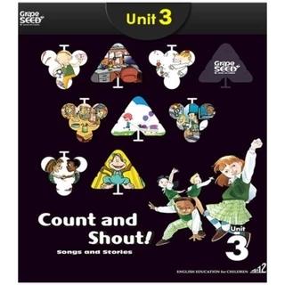 Sách- Unit 3 - Count and Shout! Songs and Stories