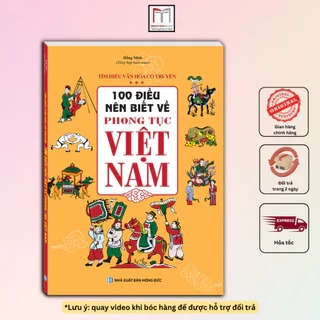Sách - 100 điều nên biết về phong tục Việt Nam(bìa mềm)