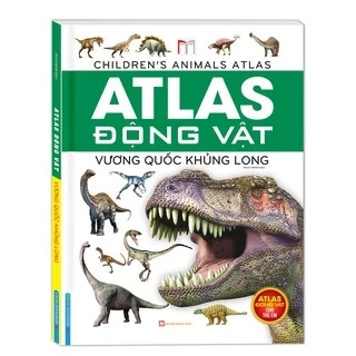 Sách - Atlas động vật - Vương quốc khủng long