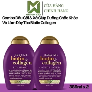 Dầu gội xả OGX Thick Full Biotin Collagen phục hồi, chống rụng, kích mọc tóc 385ML