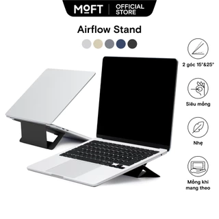 MOFT Airflow Laptop Stand Giá Đỡ Tản Nhiệt Laptop 11.6 Inch-16inches Không Cặn Có Thể Tái Sử Dụng