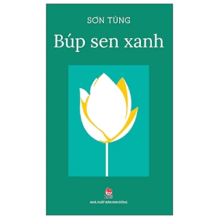 Sách Búp Sen Xanh-Kim Đồng ( bìa mềm)