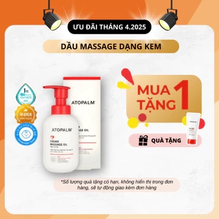 Dầu Massage dạng kem Atopalm 200ML - ATOPALM CREAM MASSAGE OIL