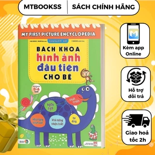 Sách - Bách Khoa Hình Ảnh Đầu Tiên Cho Bé Từ 0-6 Tuổi - Song Ngữ Việt Anh