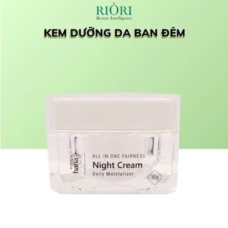 Kem Dưỡng Trắng Da Ban Đêm RIORI HANA NIGHT CREAM 30g
