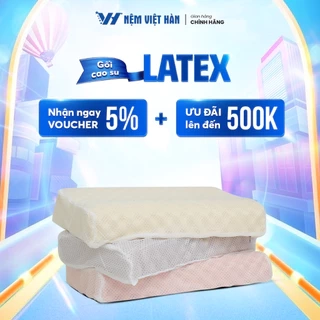 Gối cao su thiên nhiên Latex - Nâng Đỡ, Êm Ái - Màu Ngẫu Nhiên