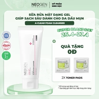 Sữa Rửa Mặt Dạng Gel Làm Sạch Sâu Cho Da Dầu Mụn Neogen Dermalogy A-clear Acne Foam Cleanser (150ml)