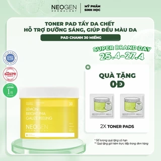 Toner Pad Tẩy Da Chết Chanh Dưỡng Trắng, Đều Màu Da Neogen Dermalogy Lemon Bight PHA Gauze Peeling 30miếng