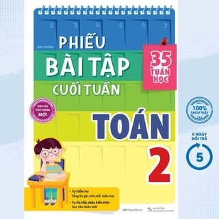 Sách Tham Khảo -Phiếu Bài Tập Cuối Tuần Toán 2 (35 Tuần Học) - MEGABOOK