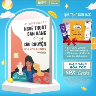 Sách - Nghệ thuật bán hàng bằng câu chuyện sell with a story Paul Smith Bizbooks