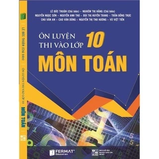 Sách - Ôn luyện thi vào lớp 10 môn Toán