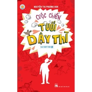 Sách - Cuộc Chiến Tuổi Dậy Thì - NXB Phụ Nữ
