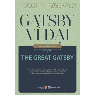Sách - Gatsby vĩ đại (song ngữ Anh Việt) - NXB Thế Giới