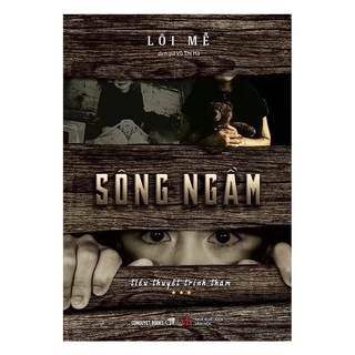 Sách - Sông Ngầm - NXB Văn Học