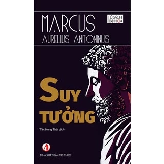 Sách - Suy Tưởng -  NXB Tri Thức