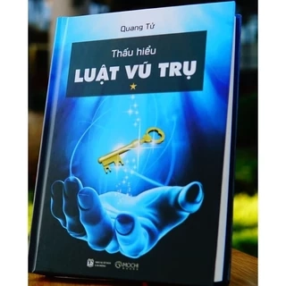 Sách - Thấu Hiểu Luật Vũ Trụ - NXB Lao Động