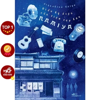 Sách - Điều Kỳ Diệu Của Tiệm Tạp Hóa Namiya (Higashino Keigo)