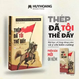 Sách - Thép Đã Tôi Thế Đấy! (Tái Bản 2023)