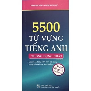 Sách 5500 Từ vựng tiếng anh thông dụng nhất ( Tái bản lần 2)