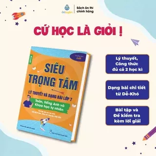 Lớp 7(bộ Kết nối, Cánh diều, Chân trời) - Sách Siêu trọng tâm môn Toán, Anh, KHTN- Nhà sách Ôn luyện