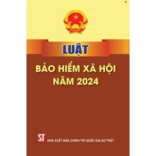 Sách - Luật Bảo Hiểm Xã Hội Năm 2024