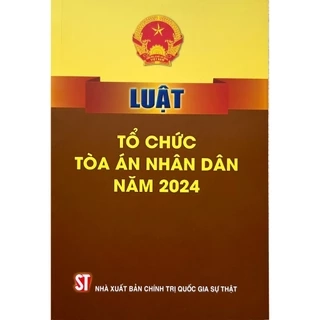Sách - Luật Tổ Chức Tòa Án Nhân Dân Năm 2024