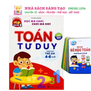 Sách - Toán Tư Duy - Dành cho trẻ em từ 4 - 6 tuổi - Toán Cho Bé