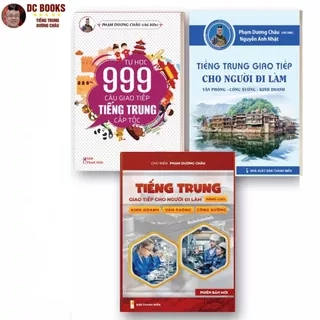 Combo 3 Sách Tiếng Trung Giao Tiếp - Văn Phòng + Công Xưởng + Kinh Doanh + Buôn Bán