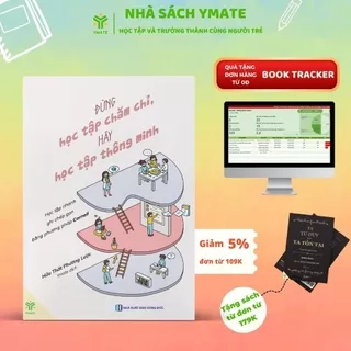 Sách Đừng Học Tập Chăm Chỉ, Hãy Học Tập Thông Minh - YMATE