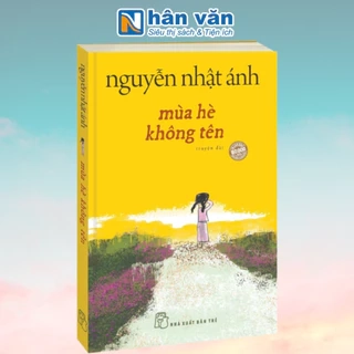 Sách - Mùa Hè Không Tên - Nguyễn Nhật Ánh ( Bìa Mềm) - NXB Trẻ