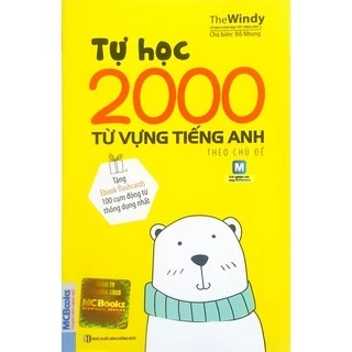 Sách - Tự Học 2000 Từ Vựng Tiếng Anh Theo Chủ Đề - Tài Liệu Ôn Thi Cấp Tốc