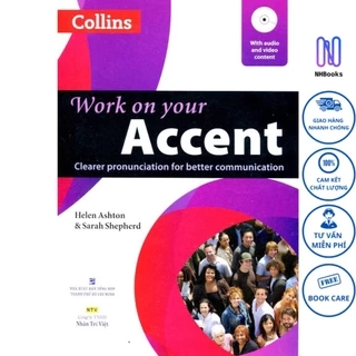 Sách - Work On Your Accent (Kèm CD) - NHBOOK