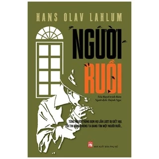 Sách - Người Ruồi - Hans Olav Lahlum