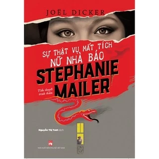 Sách - Sự Thật Vụ Mất Tích Nữ Nhà Báo Stephanie Mailer