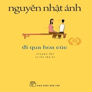Sách- Đi Qua Hoa Cúc (Khổ nhỏ) - NXB Trẻ