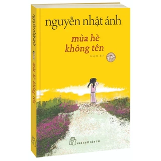 Sách - Mùa Hè Không Tên - Bìa Mềm - Nguyễn Nhật Ánh (NXB Trẻ)