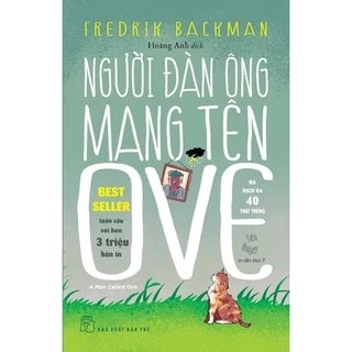 Sách - Người Đàn Ông Mang Tên Ove - Tái Bản 2022