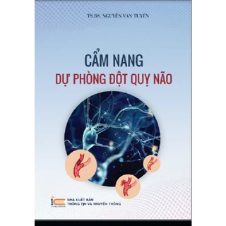 Sách Cẩm nang dự phòng đột quỵ não