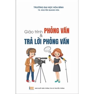 Sách Giáo trình Phỏng vấn và Trả lời Phỏng vấn