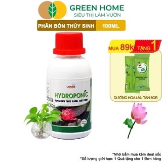 Dung Dịch Thủy Canh Greenhome, Lavamix, Chai 100ml, Phân Bón Thuỷ Sinh, Hoa Sen, An Toàn Cho Cá