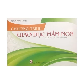Sách Chương trình Giáo dục Mầm Non