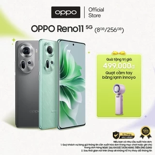 Điện thoại OPPO Reno11 5G (8GB/256GB) | Chuyên gia chân dung | Mỏng nhẹ thời thượng - Hàng Chính Hãng