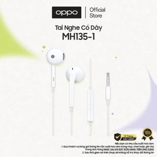 Tai Nghe Có Dây Cổng 3.5mm OPPO MH135 | Có Mic Thoại | Bảo hành 12 tháng - Hàng Chính Hãng
