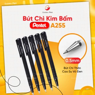 Bút Chì Bấm Pentel A255 0.5mm Học Sinh - Thiết Kế Đơn Giản Bảo Vệ Đầu Ngòi