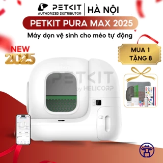 Máy vệ sinh cho mèo PETKIT Pura Max 2025 Thiết Kế Nâng Cấp Tăng Hiệu Quả Hoạt động