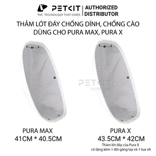 Thảm Lót Chống Dính Dùng Cho Máy Dọn Phân Mèo, Máy Vệ Sinh Cho Mèo Petkit Pura Max, Pura X
