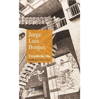 Sách - Truyện Hư Cấu - Jorge Luis Borges