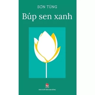 Sách - Búp sen xanh (Kim Đồng)